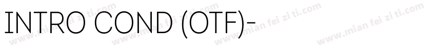 Intro Cond (OTF)字体转换